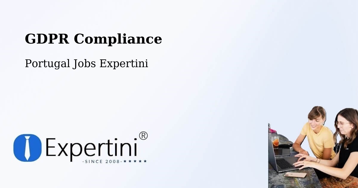 EU GDPR Compliance Statement – Trofa - Portugal Jobs Expertini