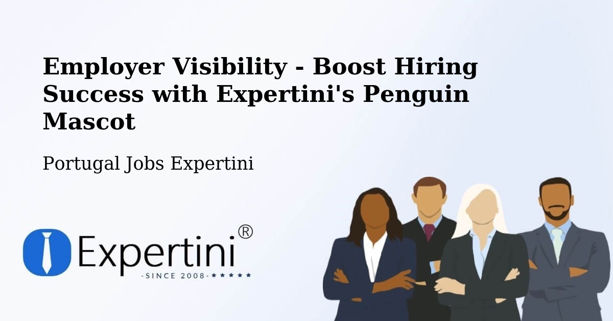 CV and Resume Visibility Optimization – Trofa - Portugal Jobs Expertini